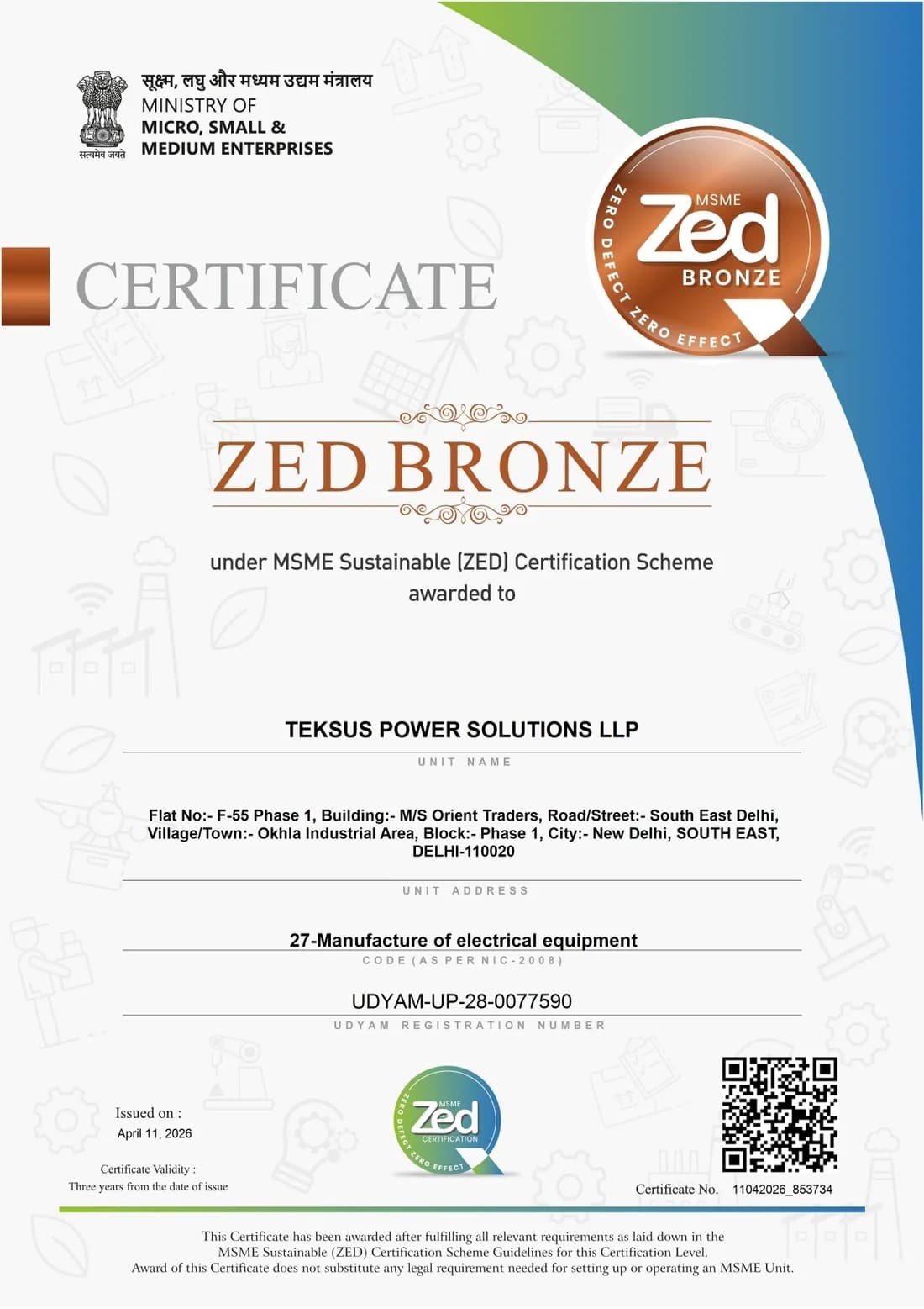 MSME ZED Bronze certificate awarded to Teksus Power Solutions LLP by the Ministry of Micro, Small and Medium Enterprises
